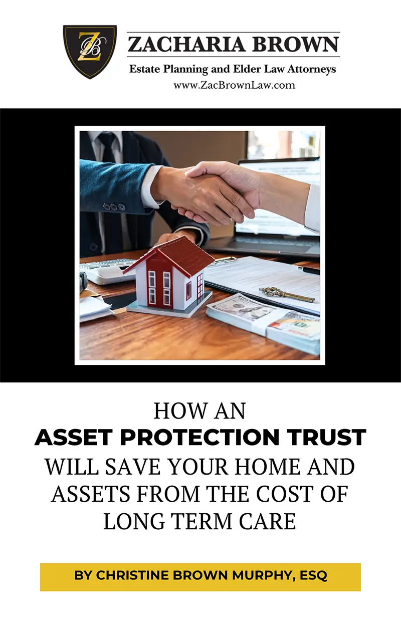 How an Asset Protection Trust Will Save Your Home and Assets from the Cost of Long Term Care