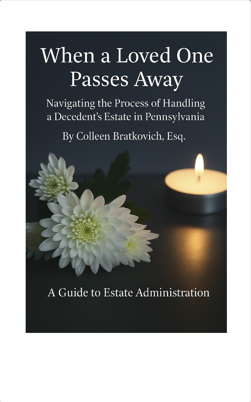 When a Loved One Passes Away
